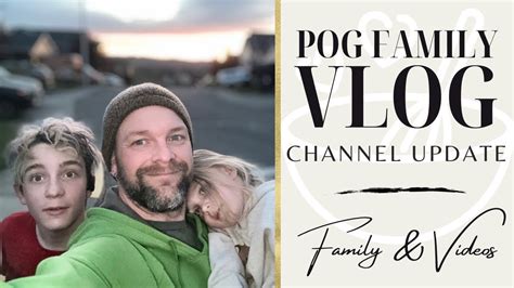 pog family youtube|Return of the POG: Family Updates that Will Make You Smile ...